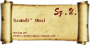 Szabó Ubul névjegykártya